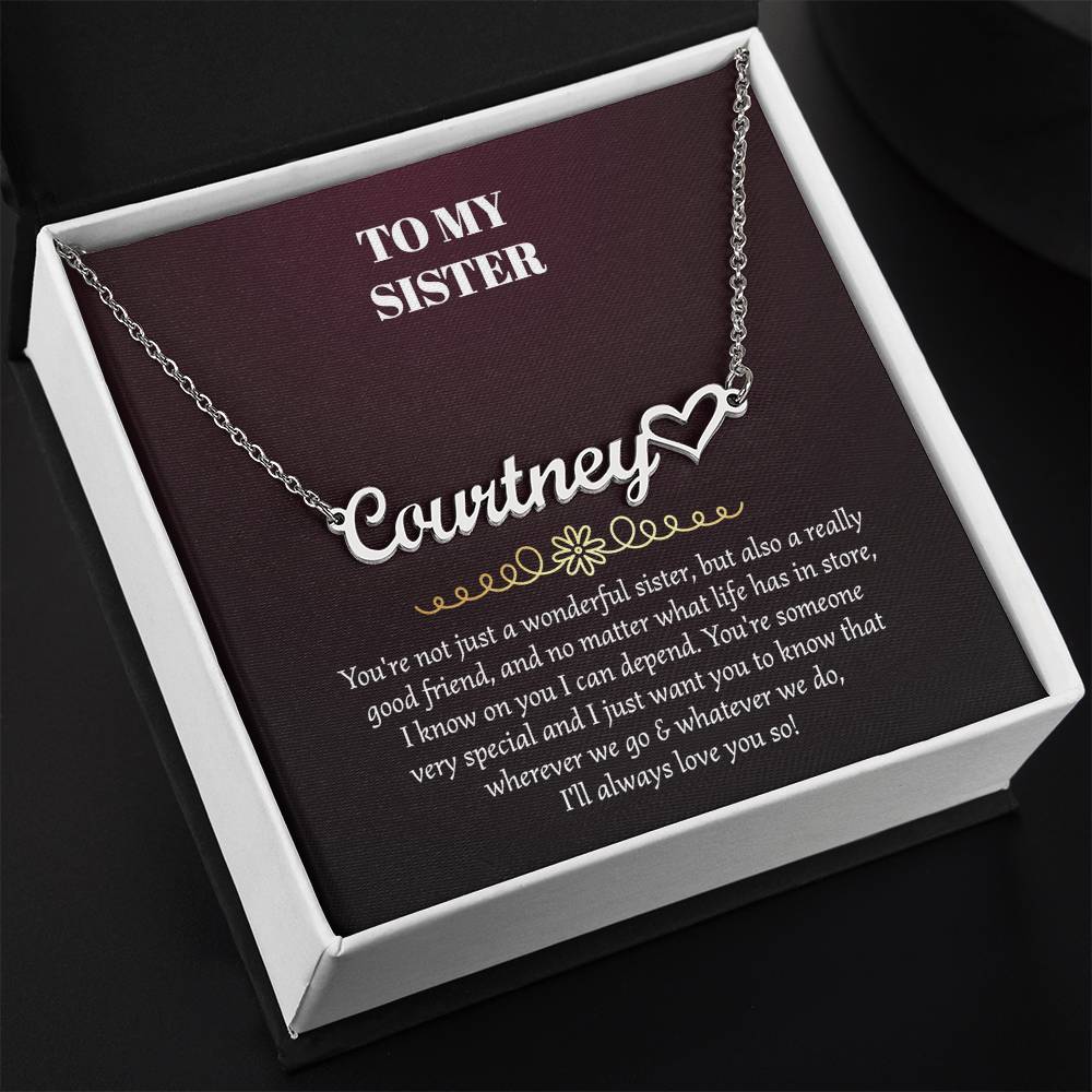 To My Sister Heart Name Necklace