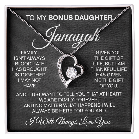 to my bounus daughter janayah