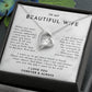To My Beautiful WifeDelicate Heart Necklace, Wife Gift, Wife Necklace, Mothers Day Gift For Wife, Necklace For Wife From Husband, Gift For My Best Wife Ever, Christmas Gift For Wife, Birthday Gift For Wife With Message Card Necklace