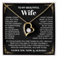 to my beautiful wife