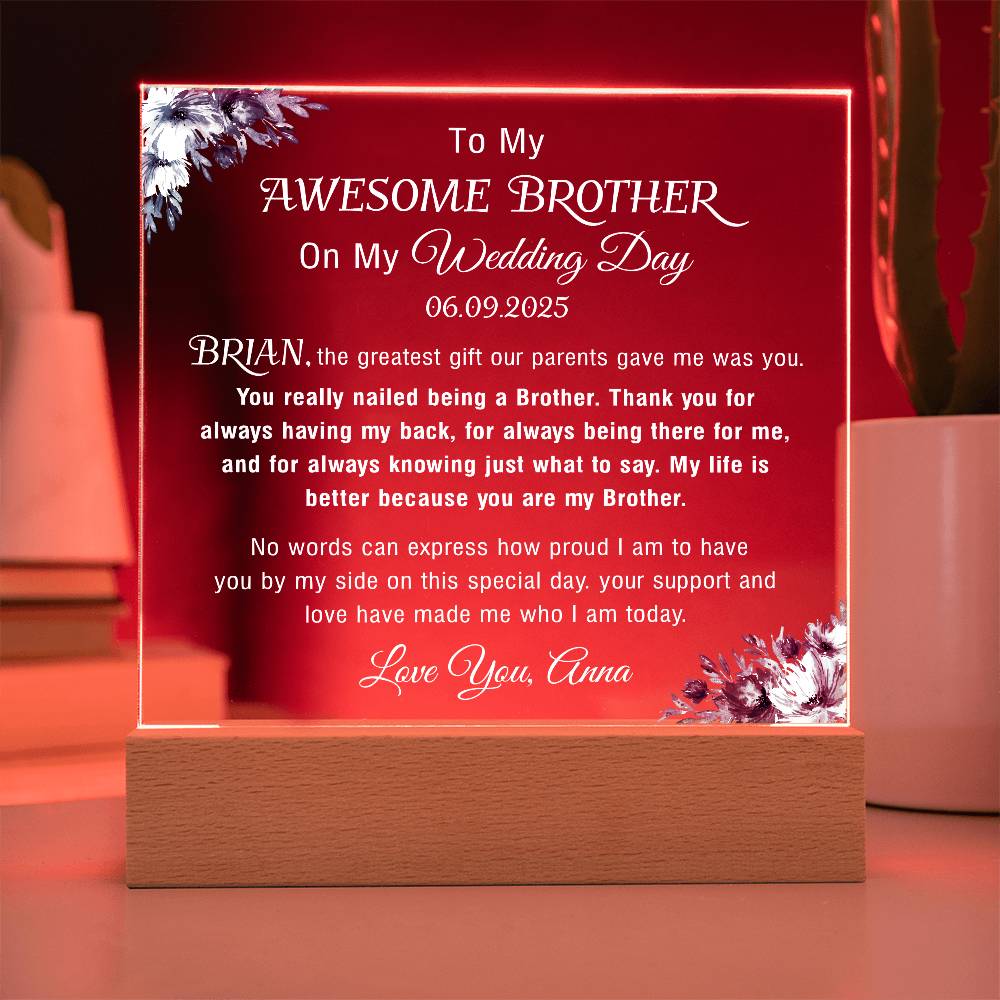 to my brother